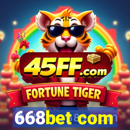 668bet com
